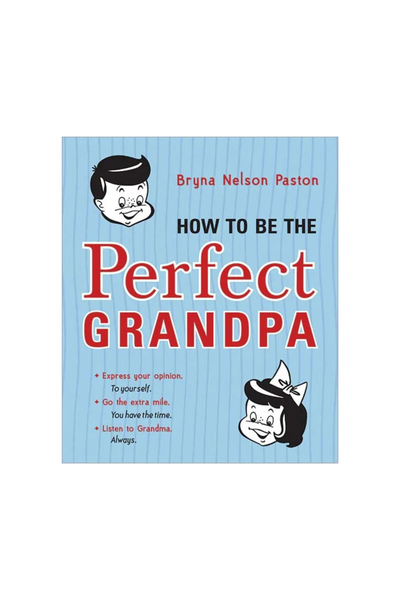 "How to Be the Perfect Grandpa" Book