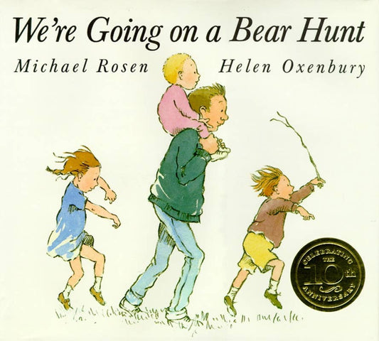 SIMON & SCHUSTER - T&B - WE'RE GOING ON A BEAR HUNT BY MICHEAL ROSEN