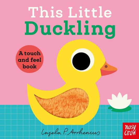 HACHETTE BOOK GROUP - T&B - THIS LITTLE DUCKLING - BOARD BOOK