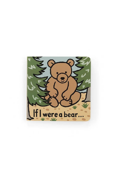 "If I Were A Bear" Board Book