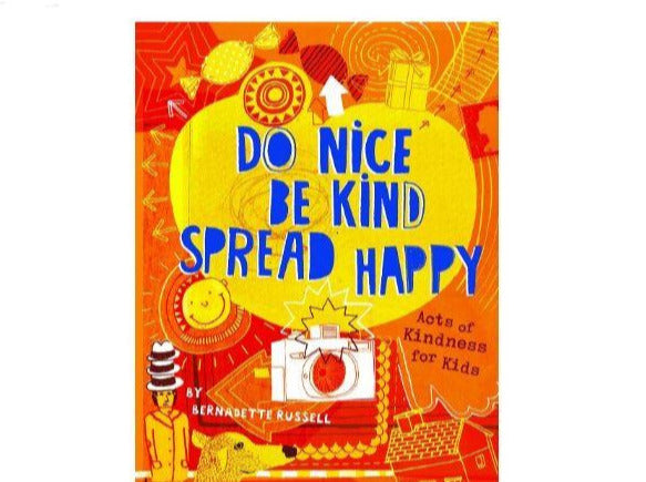 Do Nice Be Kind Spread Happy
